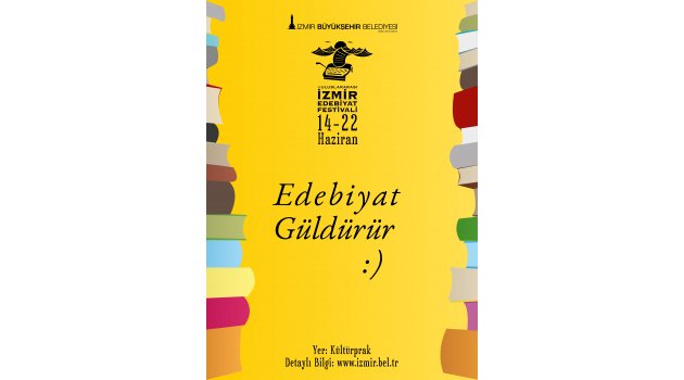 4. Uluslararası İzmir Edebiyat Festivali “Edebiyat güldürür” temasıyla başlıyor