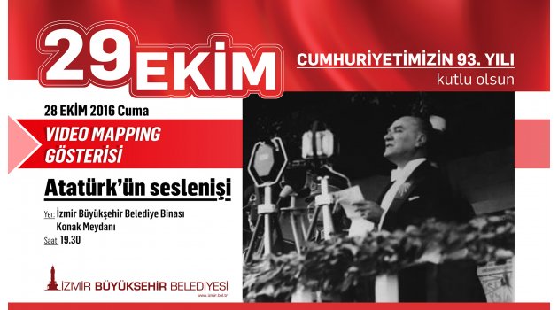 Atatürk İzmirlilere seslenecek