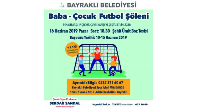 BAYRAKLI’DA BABA-ÇOCUK ŞÖLENLERİ