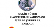 Şakir Süter Gazetecilik Yarışması için başvurular başladı.